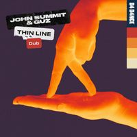 John Summit & Guz - Thin Line (Dub)