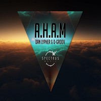 D-Groov & Dan Lypher - A.H.A.M
