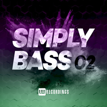 Various Artists - Simply Bass, Vol. 02 (Explicit)
