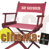 Sir Scratch - Cinema Intakto Version (Explicit)