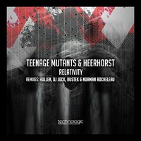 Teenage Mutants & Heerhorst - Relativity
