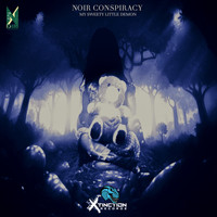 Noir Conspiracy - My Sweety Little Demon (Explicit)