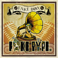 FAKE TYPE. - FAKE BOX