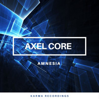 Axel Core - Amnesia
