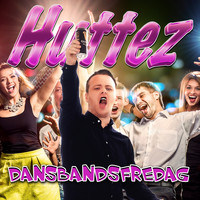 Huttez - Dansbandsfredag