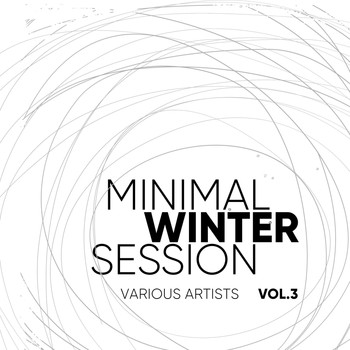 Various Artists - Minimal Winter Session, Vol. 3