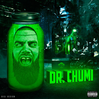Le Chum - Dr. Chumi (Explicit)
