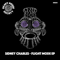 Sidney Charles - Flight Mode EP