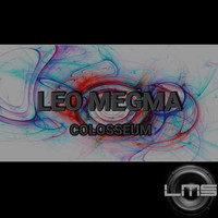 Leo Megma - Colosseum