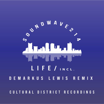 Soundwave214 - Life