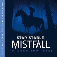 Star Stable - Through Your Eyes (Star Stable Mistfall)