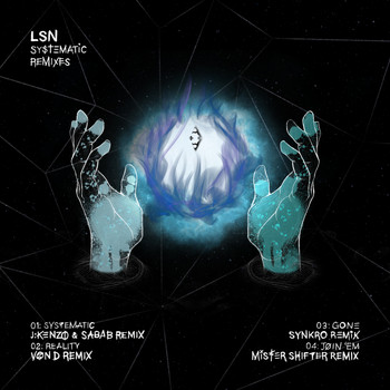 LSN - Systematic Remixes