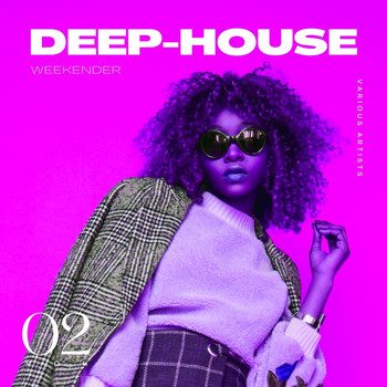 Various Artists - Deep-House Weekender, Vol. 2