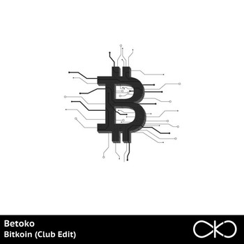 Betoko - Bitkoin (Club Edit)
