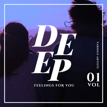 Various Artists - Deep Feelings for You, Vol. 1