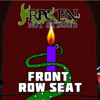 Kraken Not Stirred - Front Row Seat