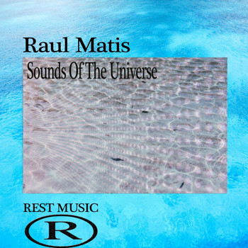 Raul Matis - Sounds Of The Universe