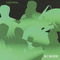 MC Mabon - Cleishie