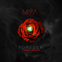 Mýa - Forever My Love