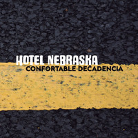 Hotel Nebraska - Confortable Decadencia