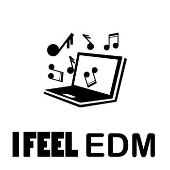 Various Artists - I FELL EDM AKA ELECTRONIC DANCE MUSIC
