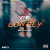 Zoro - Lonely (Explicit)