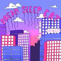 Hongza - Dream Sleep Eat