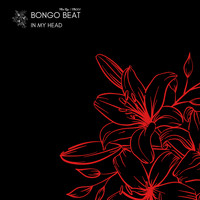 Bongo Beat - In My Head