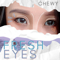 Chewy - Fresh Eyes