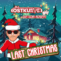 DJ Ostkurve - Last Christmas (Edit)