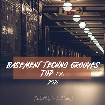 Various Artists - Basement Techno Grooves Top 100 / 2021