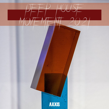 Various Artists - Deep House Movement 2021