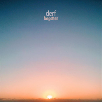 Derf - Forgotten