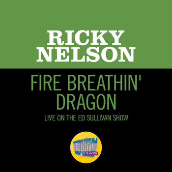 Ricky Nelson - Fire Breathin' Dragon (Live On The Ed Sullivan Show, January 23, 1966)
