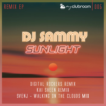 Dj Sammy - Sunlight 2020 (The Remixes)
