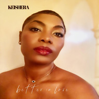 Keishera - Better in Love