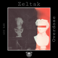 Zeltak - Overdose