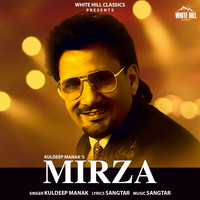Kuldeep Manak - Mirza