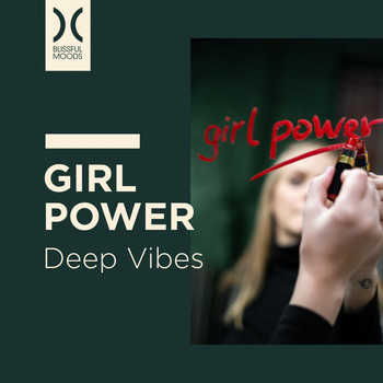 Various Artists - Girl Power (Deep Vibes)