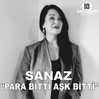 Sanaz - Para Bitti Aşk Bitti