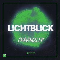 Lichtblick - Cravings EP