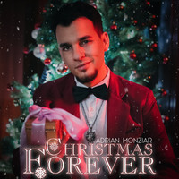 Adrian Monziar / - Christmas Forever