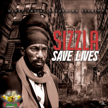 Sizzla - Save Lives