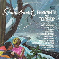 Ferrante & Teicher - Snowbound