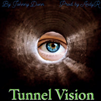 Johnny Dunn - Tunnel Vision