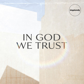 Kingdomcity - In God We Trust