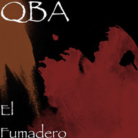 Qba - El Fumadero (Explicit)