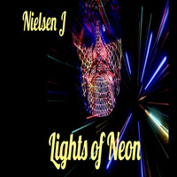 Nielsen J / - Lights of Neon