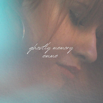 Emme - Ghostly Memory