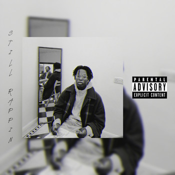 LUV - Still Rappin (Explicit)
